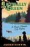 [Maggie Flanagan Mystery 01] • Lethally Green